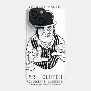 Mr. Clutch (Unseelie Court) Phone Case