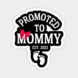 Promoted To Mommy 2023 Magnet