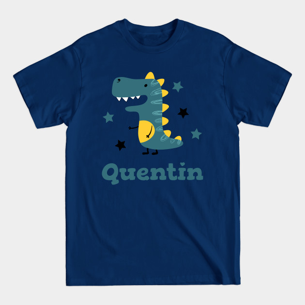 Disover Quentin name - Quentin - T-Shirt