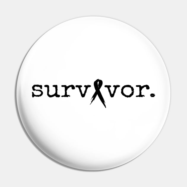 'Survivor' Cancer Awareness Shirt Pin by ourwackyhome