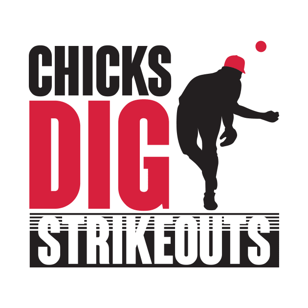 Chicks dig strikeouts by nektarinchen