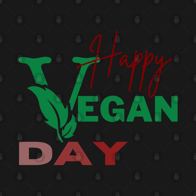 Happy vegan day by TeeText