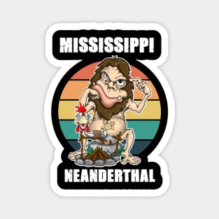 Mississippi Neanderthal Thinking Magnet