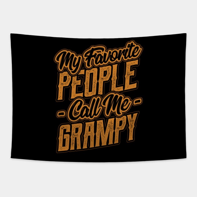 My Favorite People Call Me Grampy Tapestry by aneisha
