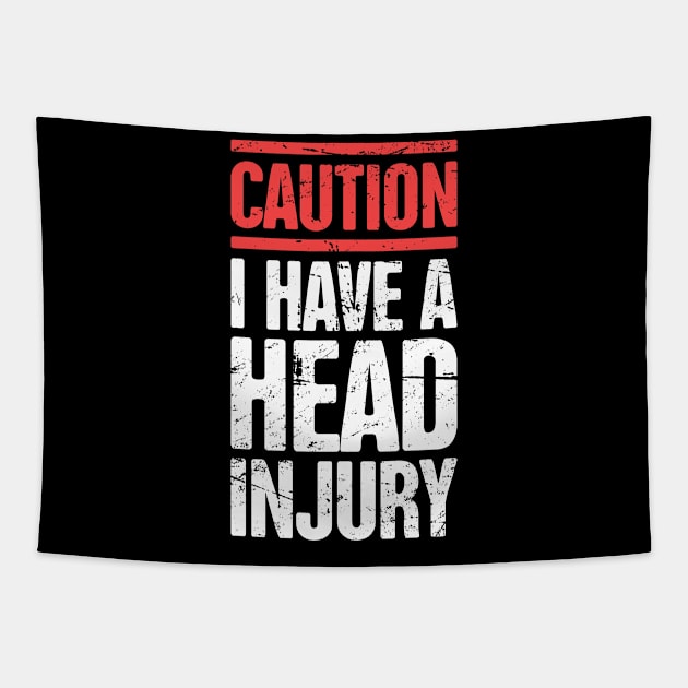 Head Injury Get Well Gift Concussion Tapestry by MeatMan