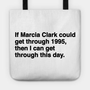 Marcia Clark Tote