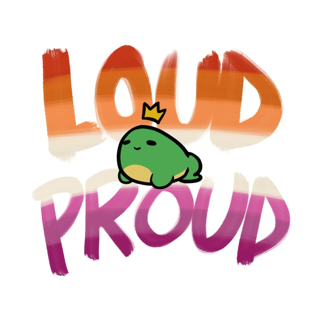 Loud & Proud - Lesbian by SilverSoo