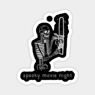 spooky movie night Magnet