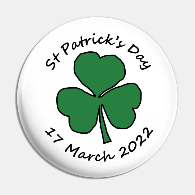 St Patricks Day 17 March 2022 Shamrock Pin by ellenhenryart