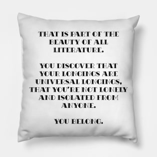 Part of the beauty of all literature - Fitzgerald Pillow