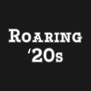 Roaring '20s T-Shirt