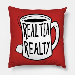 Real Tea Realty Pillow