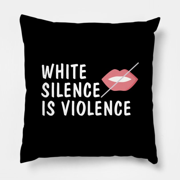 white silence is violence Pillow by GOG designs