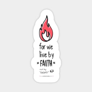 For We Live by Faith Not by Sight Magnet