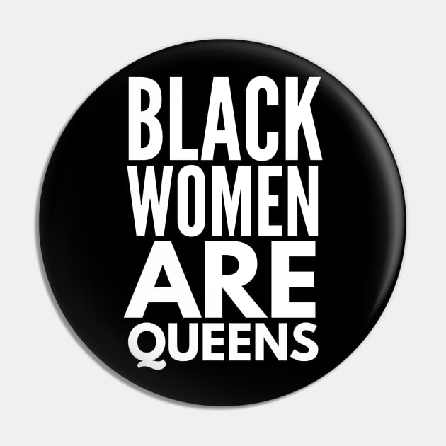 Black Women Are Queens | African American | Black Lives Pin by UrbanLifeApparel