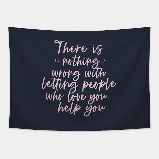 There Is Nothing Wrong - Avatar Quote Tapestry by annysart26