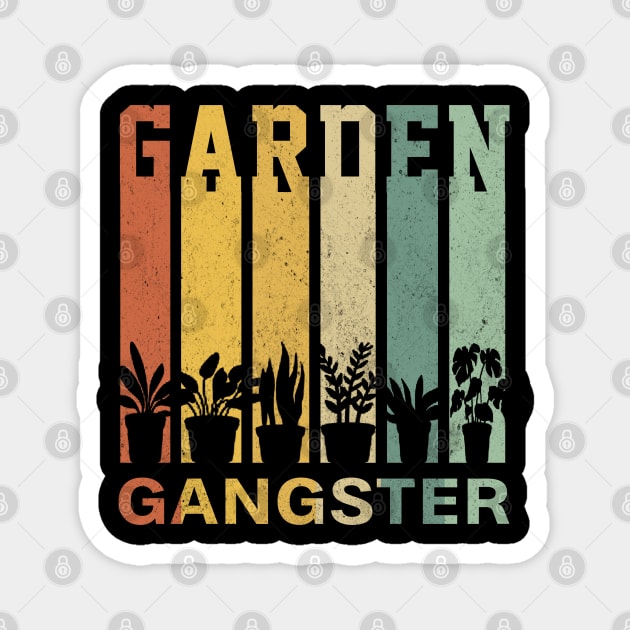 Garden Gangster Funny Vintage Gift Idea for Gardening Lovers Magnet by RickandMorty