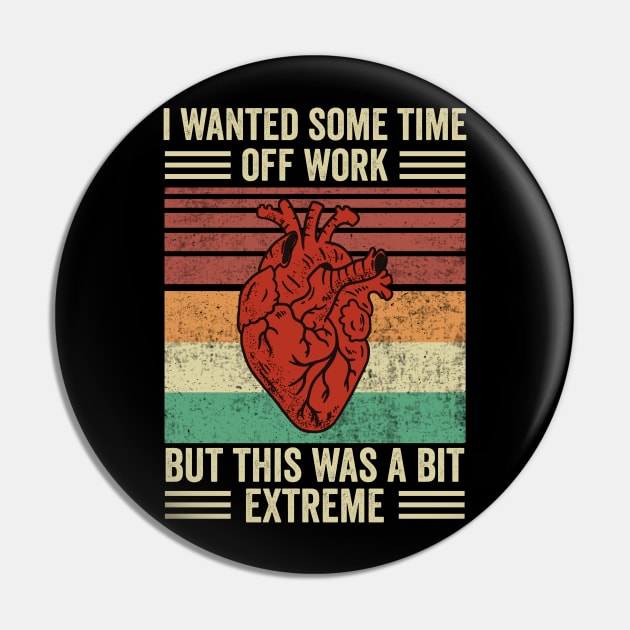 Heart Attack Survivor Funny Heart Surgery Quotes Pin by Visual Vibes