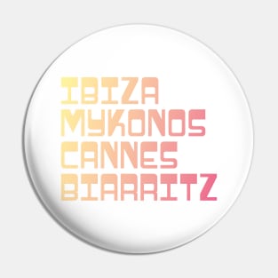 Holiday Beach Shirt / Ibiza Mykonos Cannes Biarritz Pin