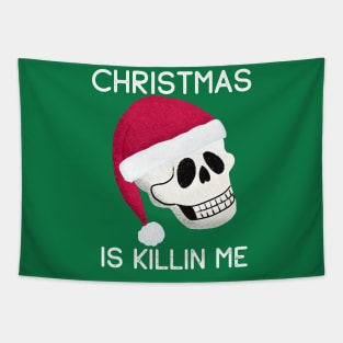 Christmas is Killing Me Tapestry