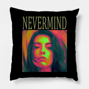 nevermind 6 Pillow