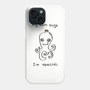 My mom says I'm special - white ($ for SilverCord-VR) Phone Case