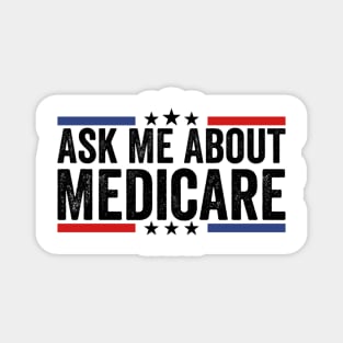 Ask Me About Medicare Magnet