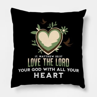 Love The Lord Your God Pillow