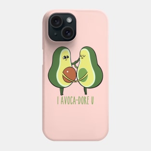 I Adore You Avocado Phone Case