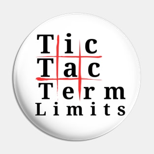 Tic Tac Term Limits Pin