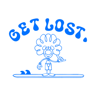 GET LOST. SURFER DUDE BLUE T-Shirt