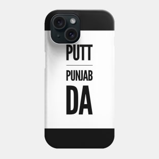 Putt Punjab Da Phone Case