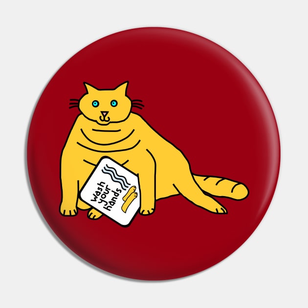 Yellow Cat Says Wash Your Hands Pin by ellenhenryart