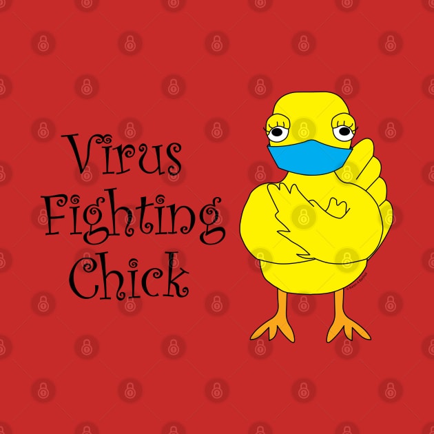 Virus Fighting Chick Side Text by Barthol Graphics