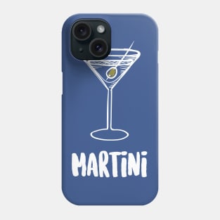 Martini Cocktail Drink Phone Case