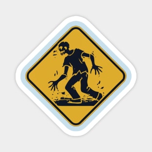 Zombie Warning Magnet