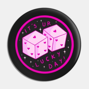 Sarcastic Pink Dice Pin