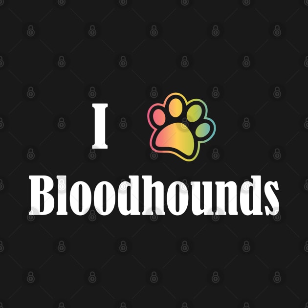 I Heart Bloodhounds | I Love Bloodhounds by jverdi28