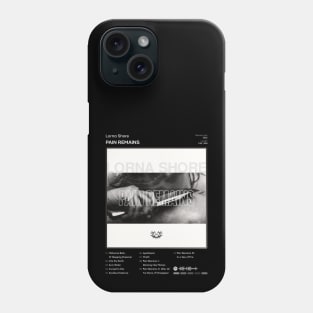 Lorna Shore - Pain Remains Tracklist Album Phone Case