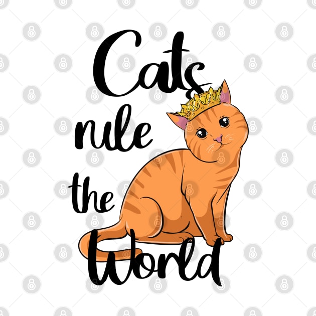 Cats rule the world. by theanimaldude