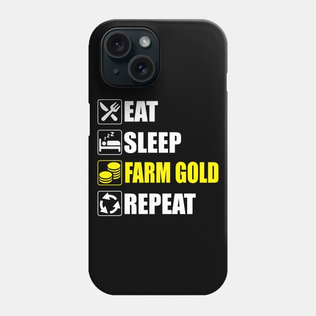 Eat Sleep Farm Gold Repeat - Funny gaming Phone Case by Asiadesign