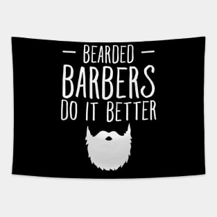 Bearded barbers do it better Tapestry