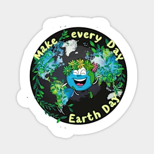 Make Every Day Earth Day Magnet