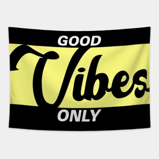 The Good Vibes Only Tapestry