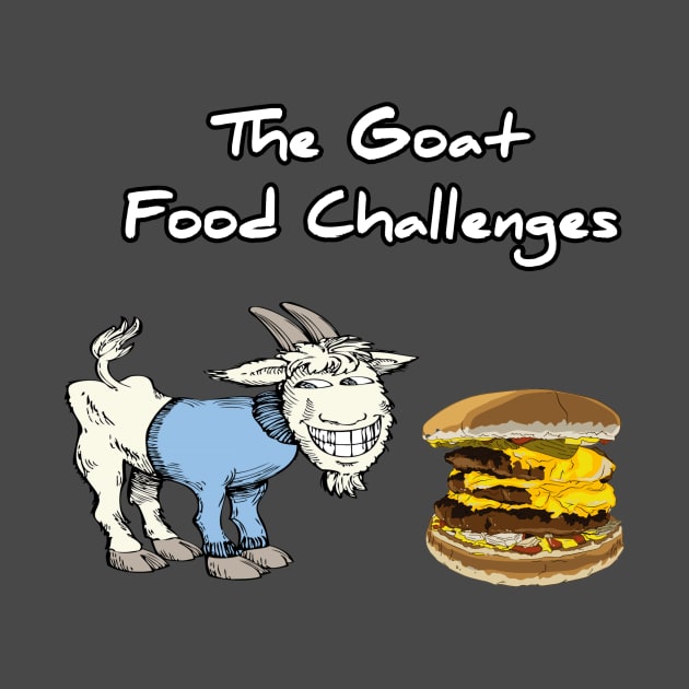 Classic Goat Food Challenges by The Goat Food Challenges