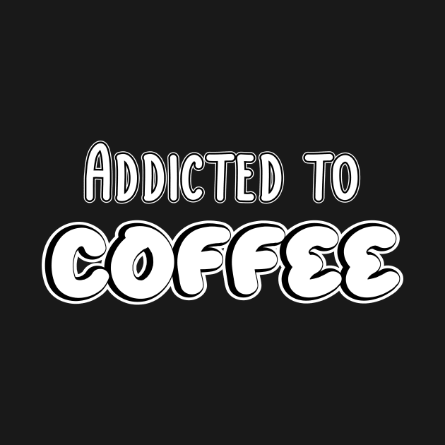 Addicted to coffee by coffeewithkitty