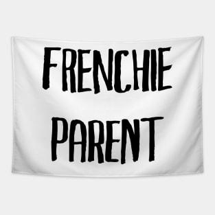 Frenchie parent Tapestry