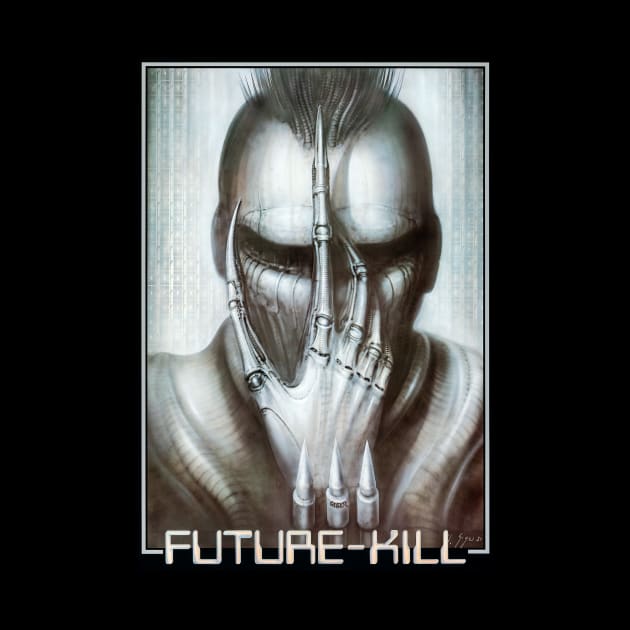 Future Kill (1985) by Scum & Villainy