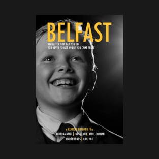 Belfast Movie Poster T-Shirt