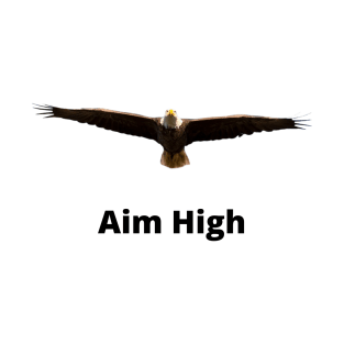 Aim High T-Shirt